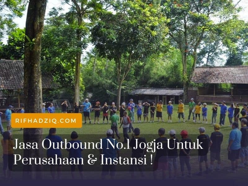 Jasa Outbound Jogja Paling TOP