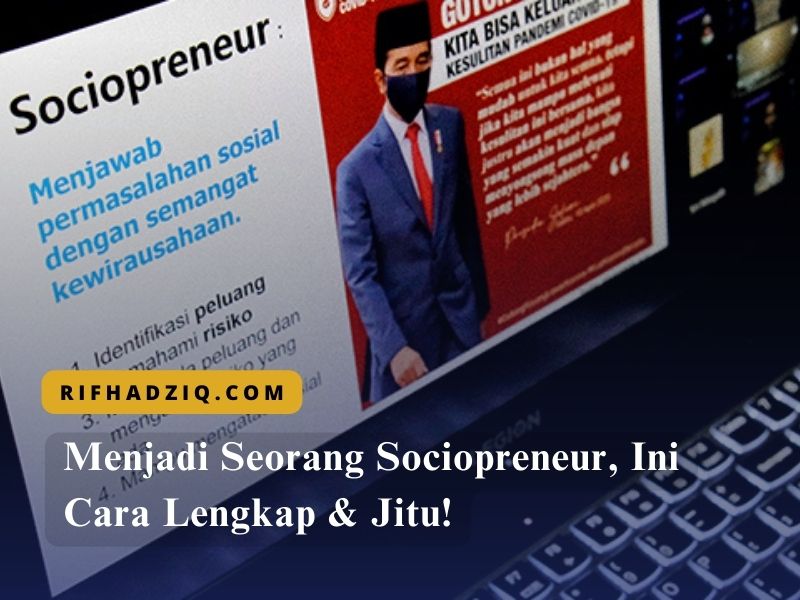 Menjadi Seorang Sociopreneur, Ini Cara Lengkap & Jitu!
