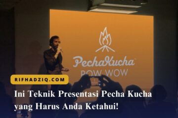 Ini Teknik Presentasi Pecha Kucha yang Harus Anda Ketahui!