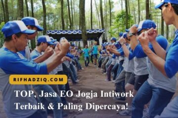 TOP, Jasa EO Jogja Intiwork Terbaik & Paling Dipercaya!