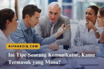 Ini Tipe Seorang Komunikator, Kamu Termasuk yang Mana