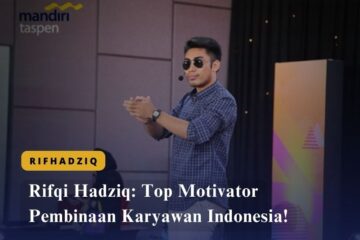 Rifqi Hadziq Top Motivator Pembinaan Karyawan Indonesia!