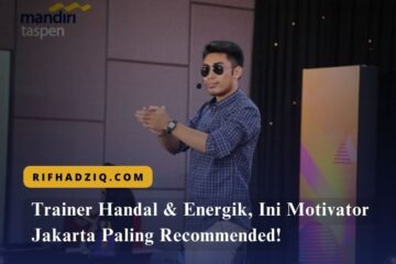 Trainer Handal & Energik, Ini Motivator Jakarta Paling Recommended!