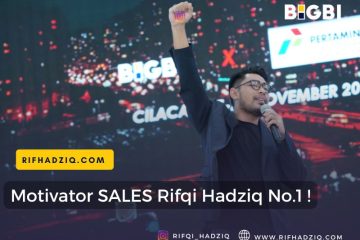 motivator sales marketing terbaik rifqi hadziq untuk perusahaan