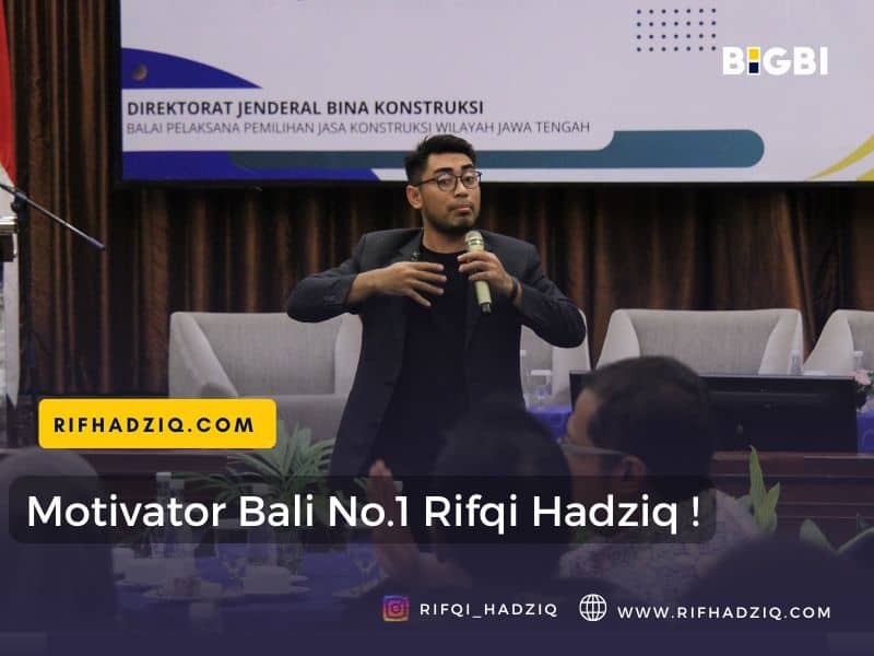 motivator bali Rifqi Hadziq Terbaik