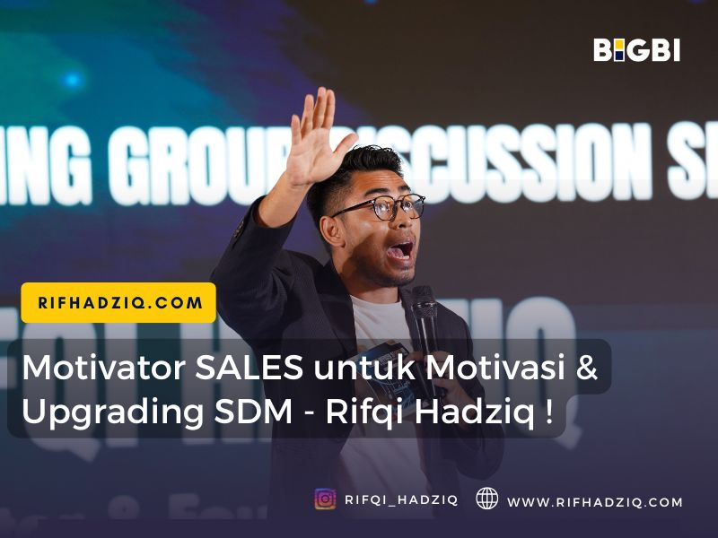 MOTIVATOR SALES JOS INDONESIA RIFQI HADZIQ