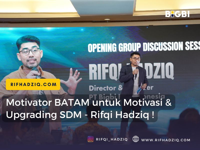motivator batam terbaik rifqi hadziq